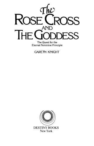 The Rose Cross and the goddess