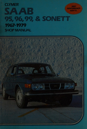 Clymer Saab 95, 96, 99 & Sonett 1967-1979 Shop Manual