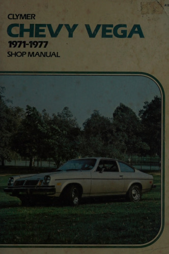 Clymer Chevy Vega 1971-1977 Shop Manual