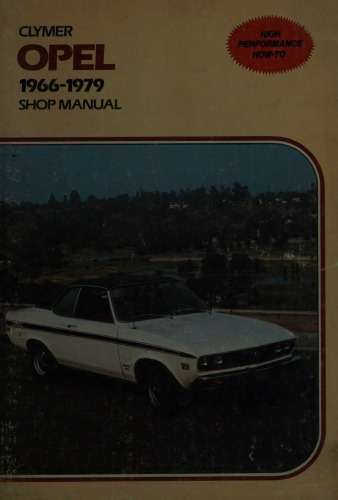 Clymer Opel, GT, Kadett, 1900, Manta 1966-1975 Shop Manual