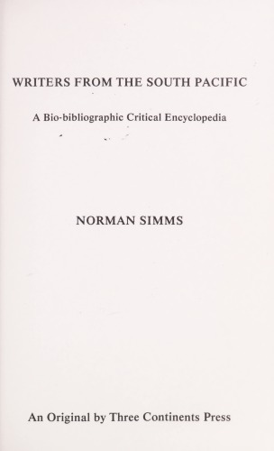 Writers from the South Pacific: A Bio-Bibliographic Critical Encyclopedia