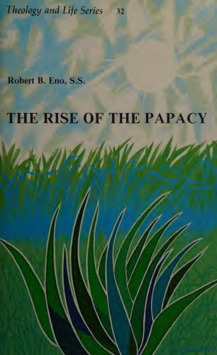 The Rise of the Papacy