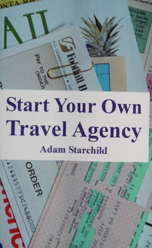 Start Your Own Travel Agency