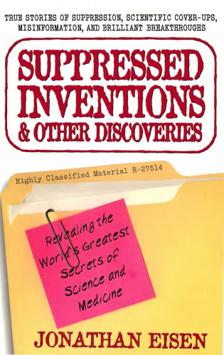 Suppressed Inventions and Other Discoveries