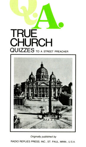 True Church Quizzes to a Street Preacher