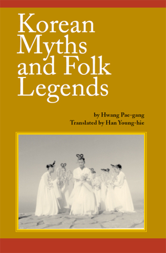 Korean Myths and Folk Legends