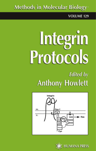 Integrin Protocols (Methods in Molecular Biology, 129)