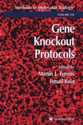 Gene Knockout Protocols (Methods in Molecular Biology, 158)