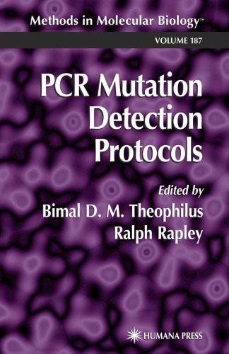 PCR Mutation Detection Protocols (Methods in Molecular Biology)