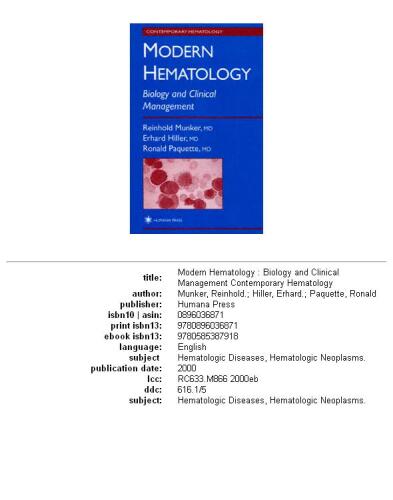 Modern hematology: biology and clinical management