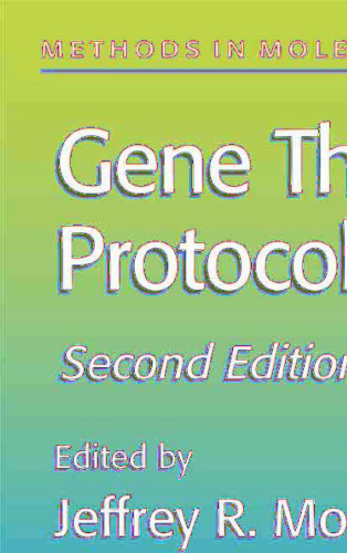 Gene Therapy Protocols (Methods in Molecular Medicine)