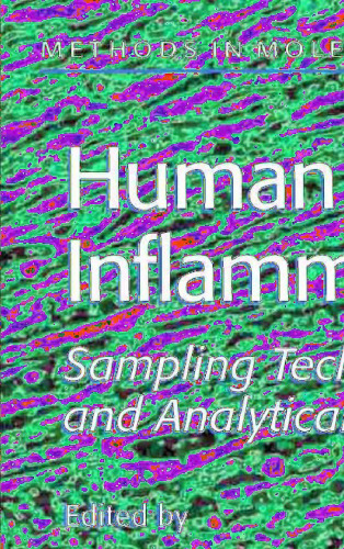 Human Airway Inflammation: Sampling Techniques and Analytical Protocols (Methods in Molecular Medicine, 56)