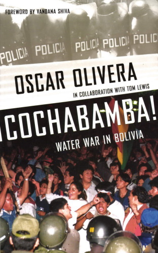 ¡Cochabamba! Water War in Bolivia