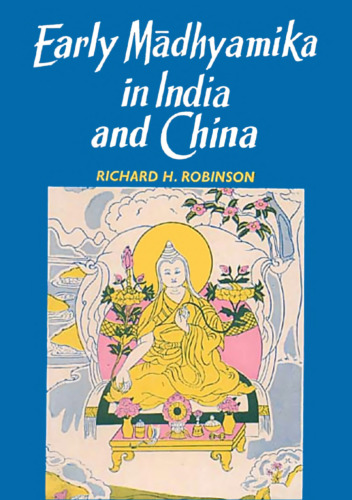 Early Madhyamika in India and China