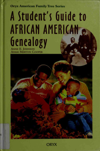 A Student's Guide to African American Genealogy