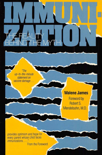 Immunization: The Reality Behind the Myth