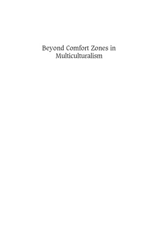 Beyond Comfort Zones in Multiculturalism: Confronting the Politics of Privilege