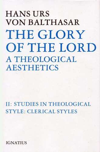 The Glory of the Lord, Vol. 2