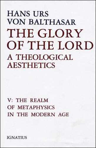 The Glory of the Lord, Vol. 5