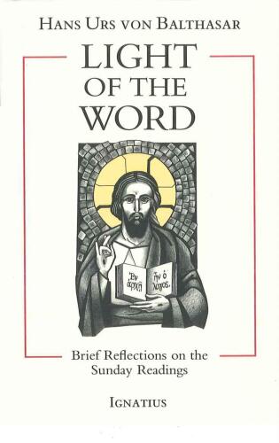Light of the Word: Brief Reflections on the Sunday Readings