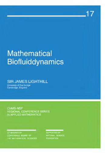 Mathematical Biofluiddynamics (CBMS-NSF Regional Conference Series in Applied Mathematics, Series Number 17)