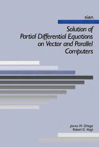 Solution of partial differential equations on vector and parallel computers