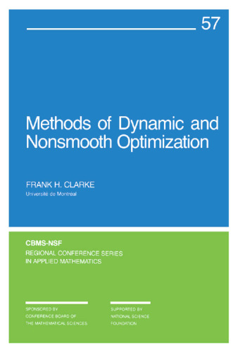 Methods of Dynamic and Nonsmooth Optimization (CBMS-NSF Regional Conference Series in Applied Mathematics)
