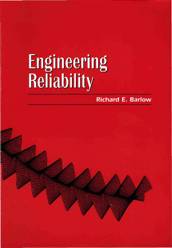 Engineering Reliability (ASA-SIAM Series on Statistics and Applied Probability)