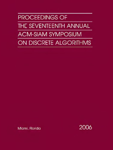 Proceedings of the 17th annual ACM-SIAM symposium on discrete algorithms