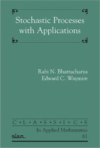 Stochastic processes with applications
