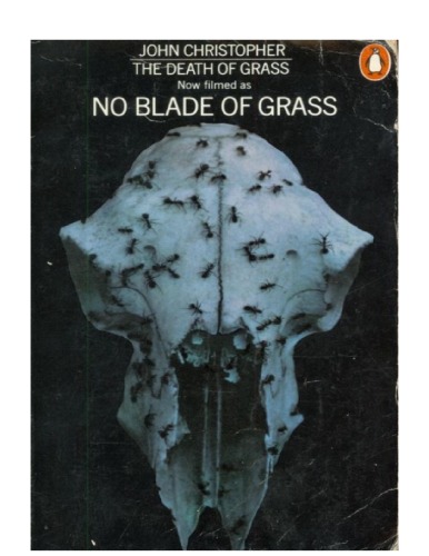 The Death of Grass