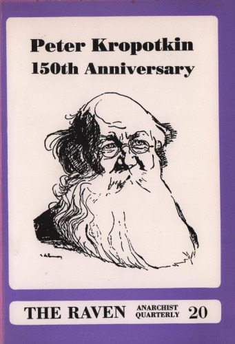 Peter Kropotkin: 150th Anniversary