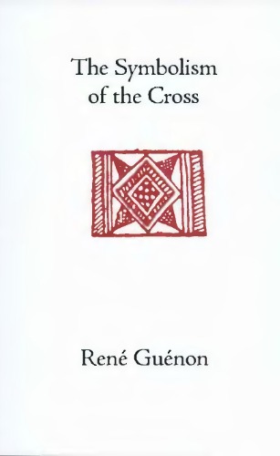 The Symbolism of the Cross