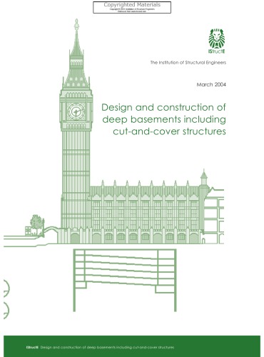 Design and construction of deep basements including cut-and-cover structures