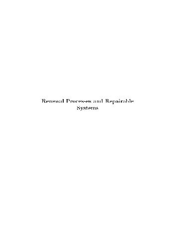 Renewal Processes and Repairable Systems