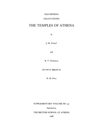 Old Smyrna Excavations: The Temples of Athena (Supplementary Volume)