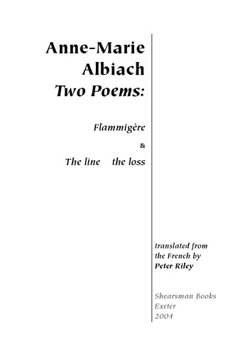 Two Poems: Flammigere and the Line ... the Loss