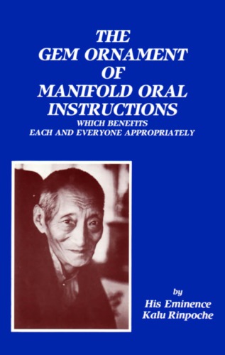 The Gem Ornament of Manifold Oral Instructions: Which Benefits Each and Everyone Appropriately
