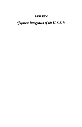 Japanese Recognition of the U.S.S.R: Soviet-Japanese Relations, 1921-1930