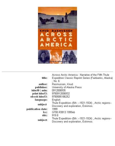 Across Arctic America: Narrative of the Fifth Thule Expedition