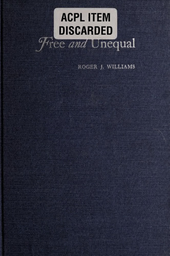 Free and Unequal: The Biological Basis of Individual Liberty