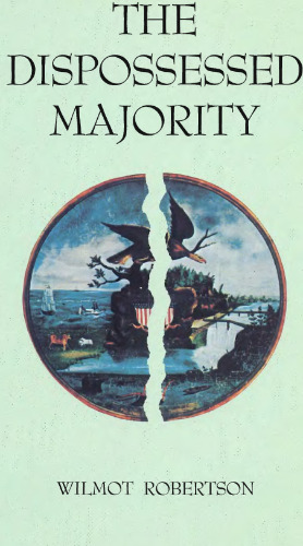 The Dispossessed Majority