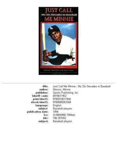 Just Call Me Minnie: My Six Decades in Baseball
