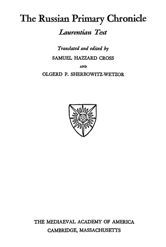 The Russian Primary Chronicle: Laurentian Text