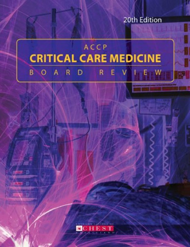 ACCP Critical Care Medicine Board Review, 20th Edition