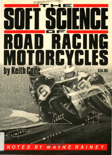 The Soft Science of Road Racing Motorcycles