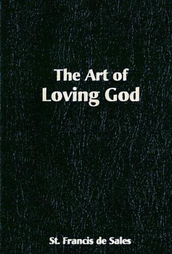 The Art of Loving God