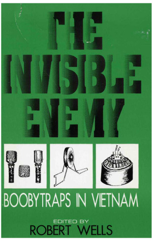 The Invisible Enemy: Boobytraps in Vietnam