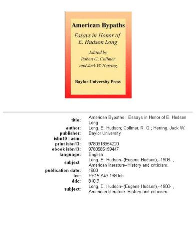 American bypaths: essays in honor of E. Hudson Long