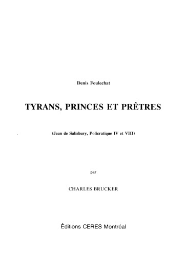Tyrans, princes et prêtres (Jean de Salisbury "Policratique" IV et VIII)